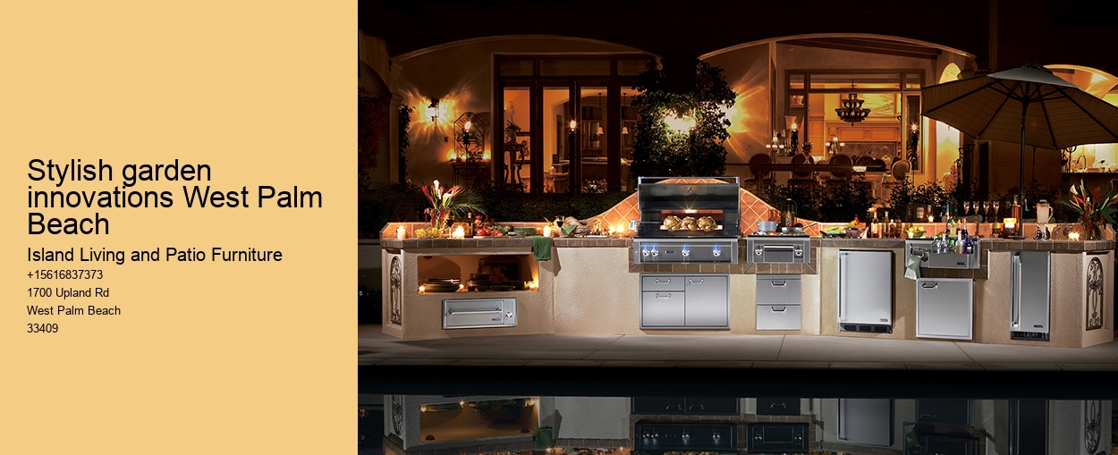 Stylish garden innovations West Palm Beach